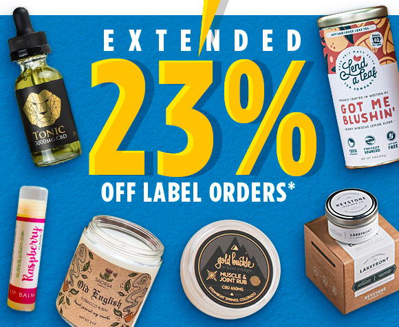 EXTENDED! 23% OFF Label Orders*  Today Only!